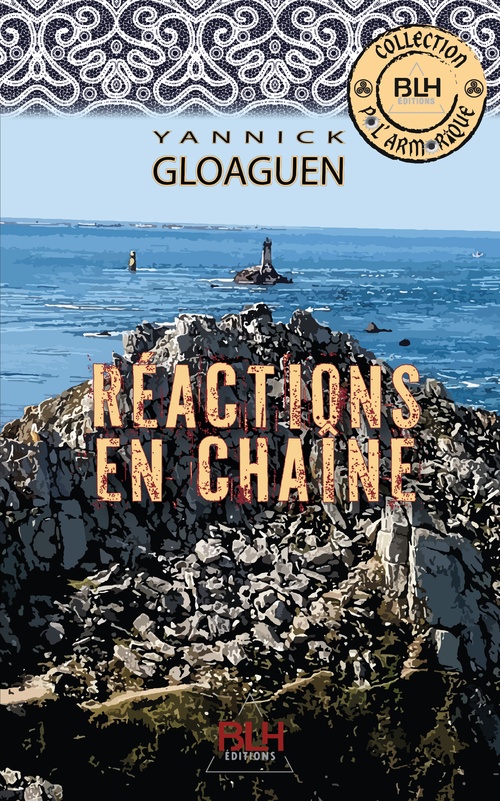 ebook cover of Réactions en chaîne, by Yannick Gloaguen