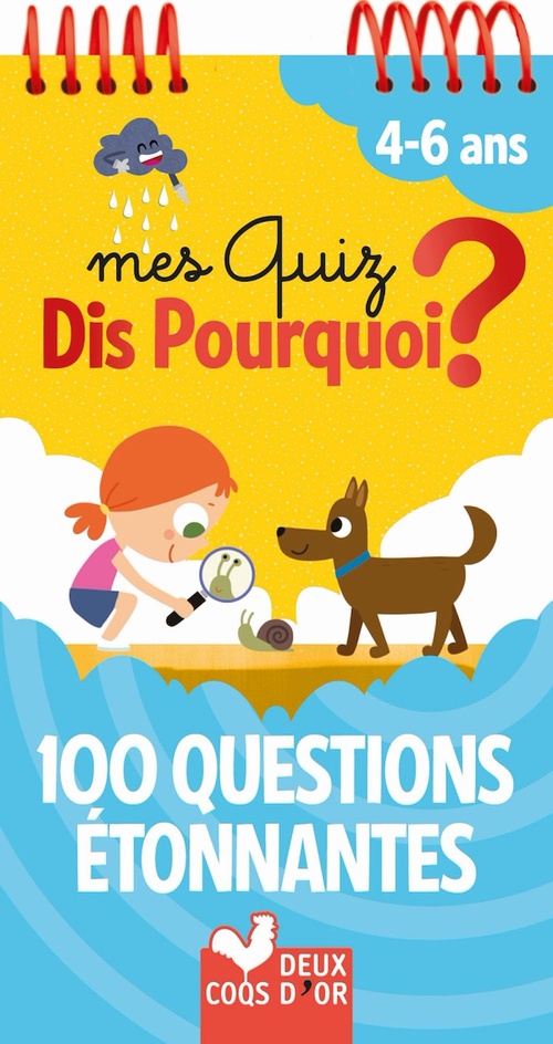Couverture ebook de Mes quiz Dis Pourquoi ? 100 questions étonnantes, de Mathilde Paris