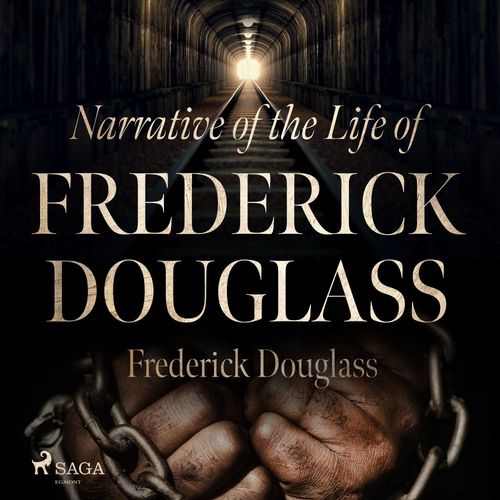 Couverture audiobook de Narrative of the Life of Frederick Douglass, de Frederick Douglass