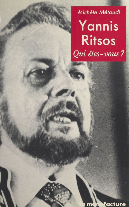ebook cover of Yannis Ritsos : Qui êtes-vous ?, by Metoudi