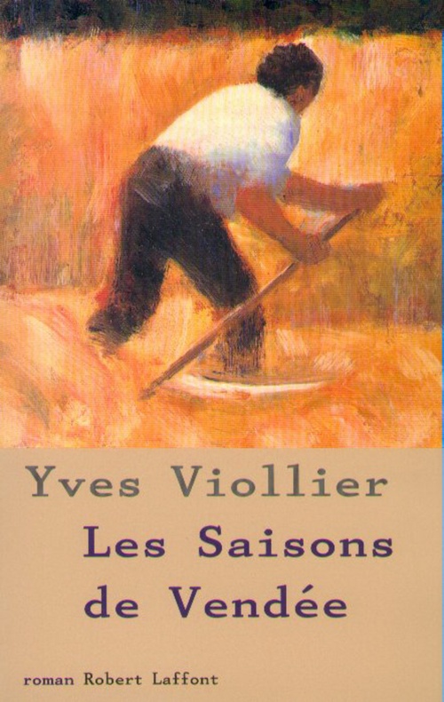 Couverture ebook de Les saisons de Vendée - tome 1 - NE, de Yves Viollier
