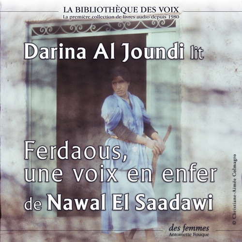 Couverture audiobook de Ferdaous, une voix en enfer, de Nawal El Saadawi