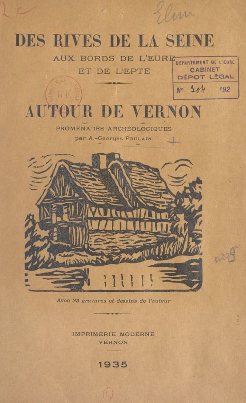 ebook cover of Des rives de la Seine aux bords de l'Eure et de l'Epte, autour de Vernon, by Alphonse-Georges Poulain