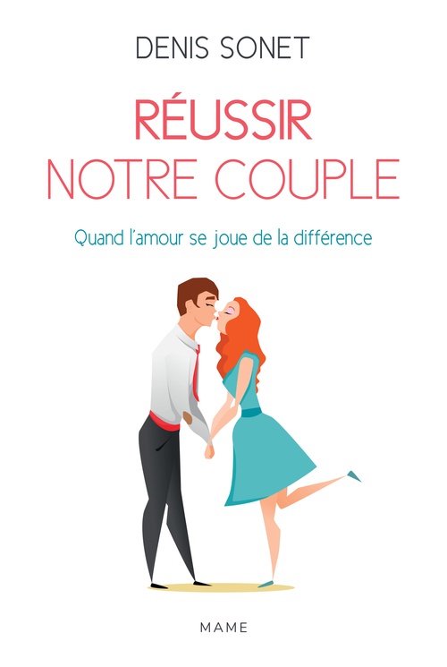 ebook cover of Réussir notre couple, by Denis Sonet