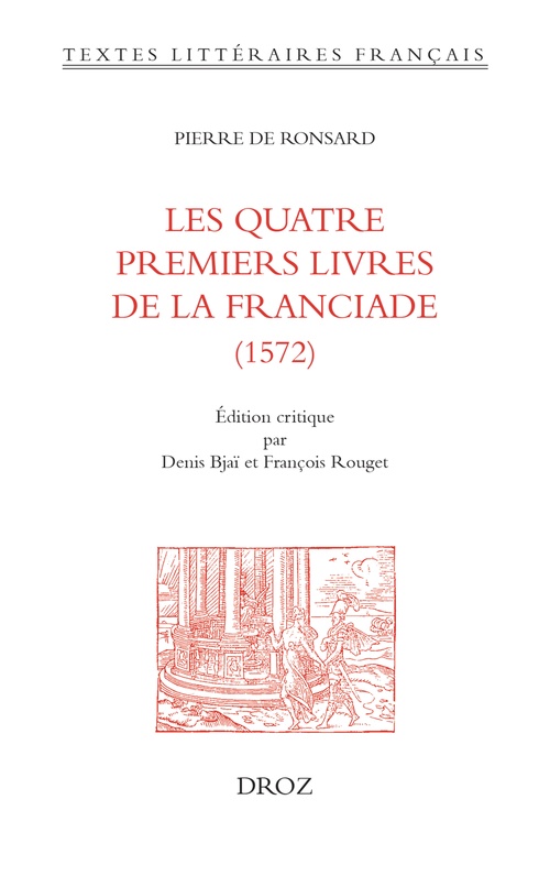 ebook cover of Les quatre premiers livres de la Franciade (1572), by Pierre de Ronsard