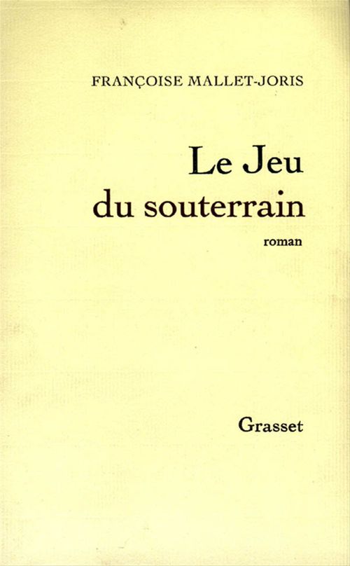 ebook cover of Le jeu du souterrain, by Françoise Mallet-Joris