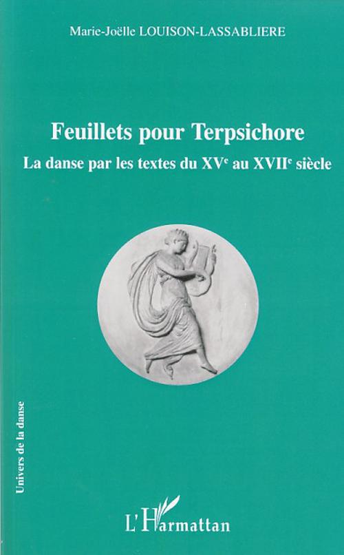 Couverture ebook de Feuillets pour Terpsichore, de Marie-Joëlle Louison-Lassablière