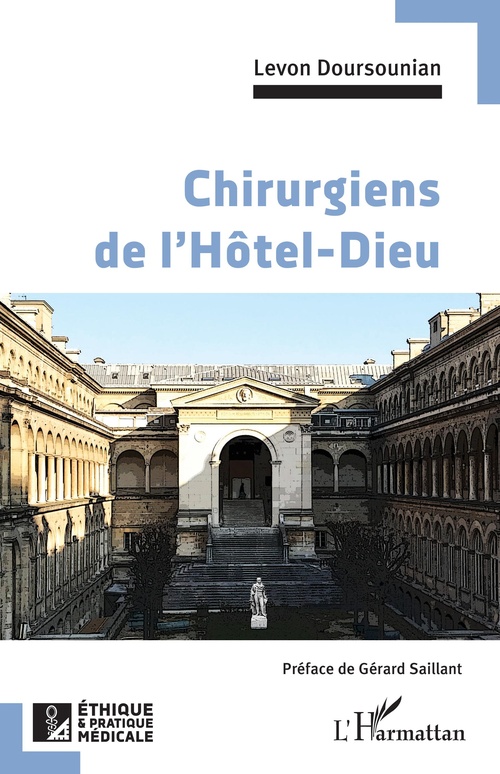 ebook cover of Chirurgiens de l'Hôtel-Dieu, by Levon Doursounian