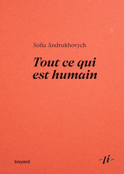 Couverture ebook de Tout ce qui est humain, de Sofia Andrukhovych