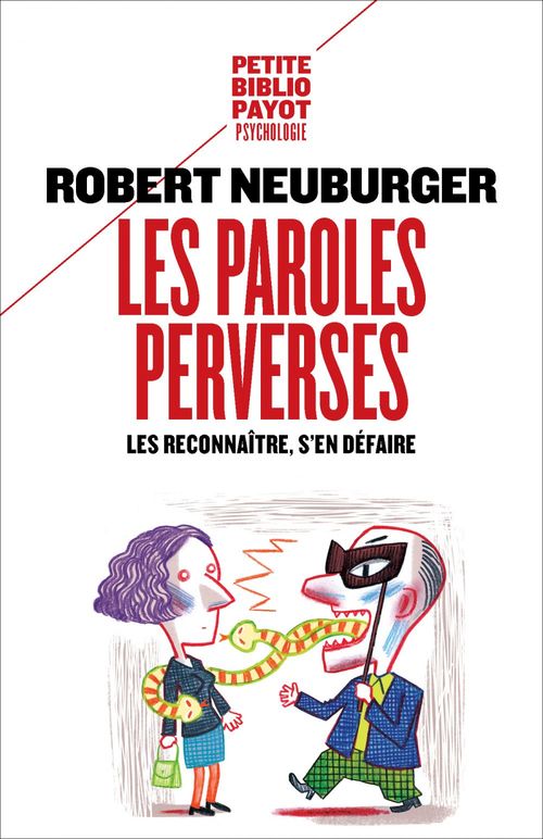 Couverture ebook de Les Paroles perverses, de Robert Neuburger
