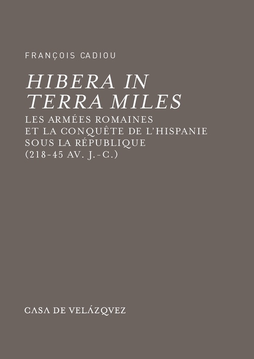 Couverture ebook de Hibera in terra miles, de François Cadiou