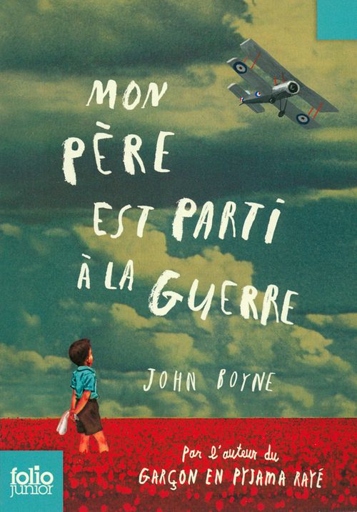 Couverture ebook de Mon père est parti à la guerre, de John Boyne