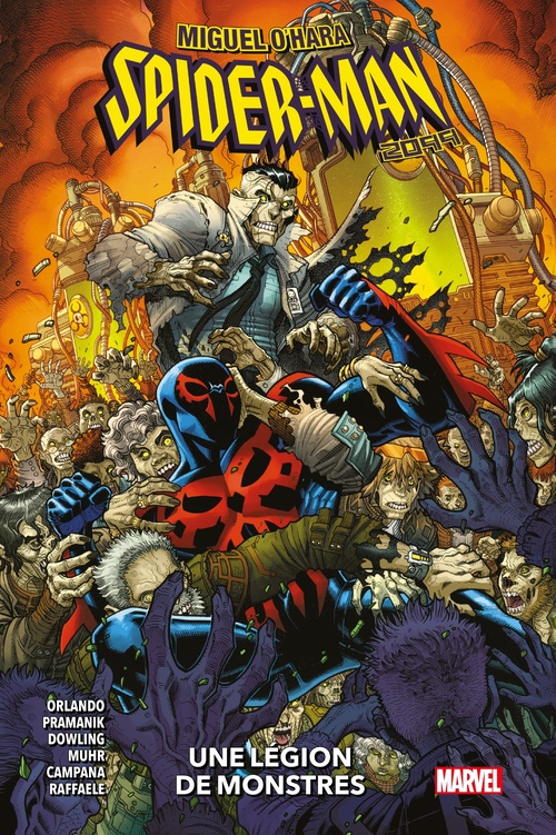 Couverture ebook de Miguel O'Hara: Spider-Man 2099 - Une légion de monstres, de Steve Orlando