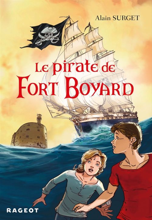 Couverture ebook de Le pirate de Fort Boyard, de Alain Surget