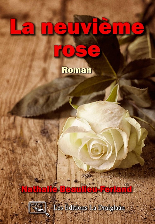 ebook cover of La neuvième rose, by Nathalie Beaulieu-Ferland
