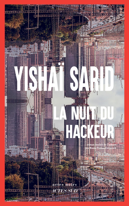 ebook cover of La Nuit du Hackeur, by Yishaï Sarid