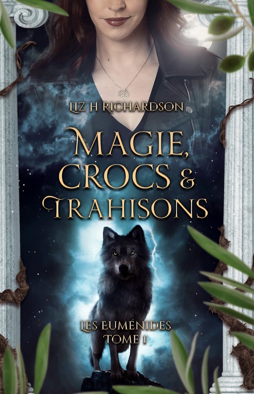 ebook cover of Magie, Crocs et Trahisons, by Liz  H. Richardson