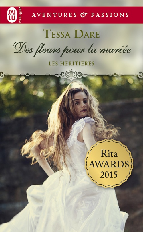 Couverture ebook de Les héritières (Tome 2) - Des fleurs pour la mariée, de Tessa Dare