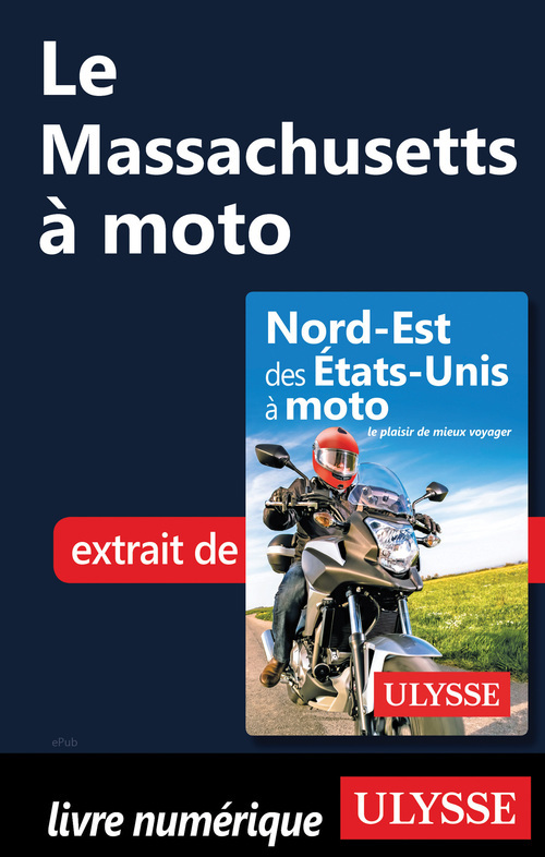 ebook cover of Le Massachusetts à moto, by Zabel Bourbeau