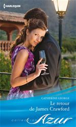 Couverture ebook de Le retour de James Crawford, de Catherine George