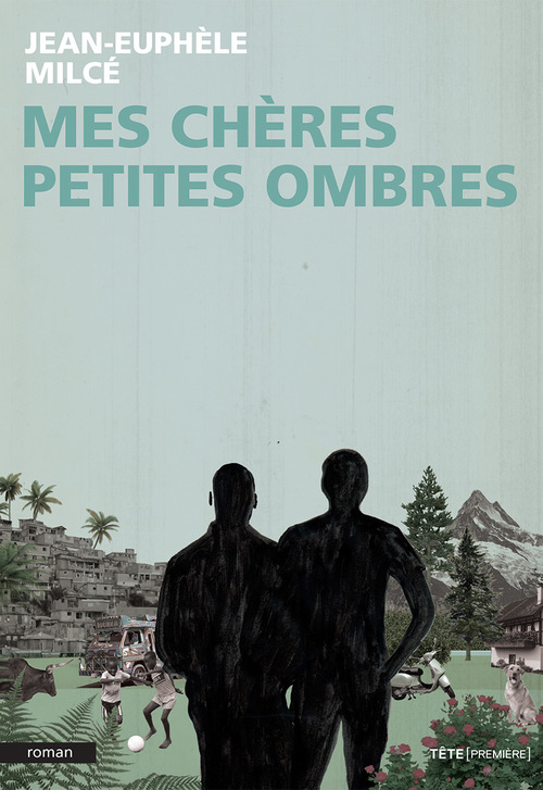 ebook cover of Mes chères petites ombres, by Milce Jean-Euphele