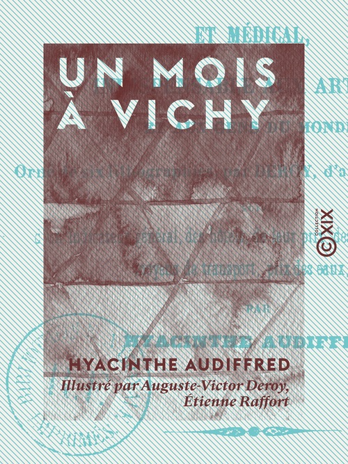 Couverture ebook de Un mois à Vichy, de Hyacinthe Audiffred