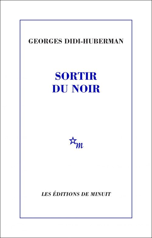 Couverture ebook de Sortir du noir, de Georges Didi-Huberman