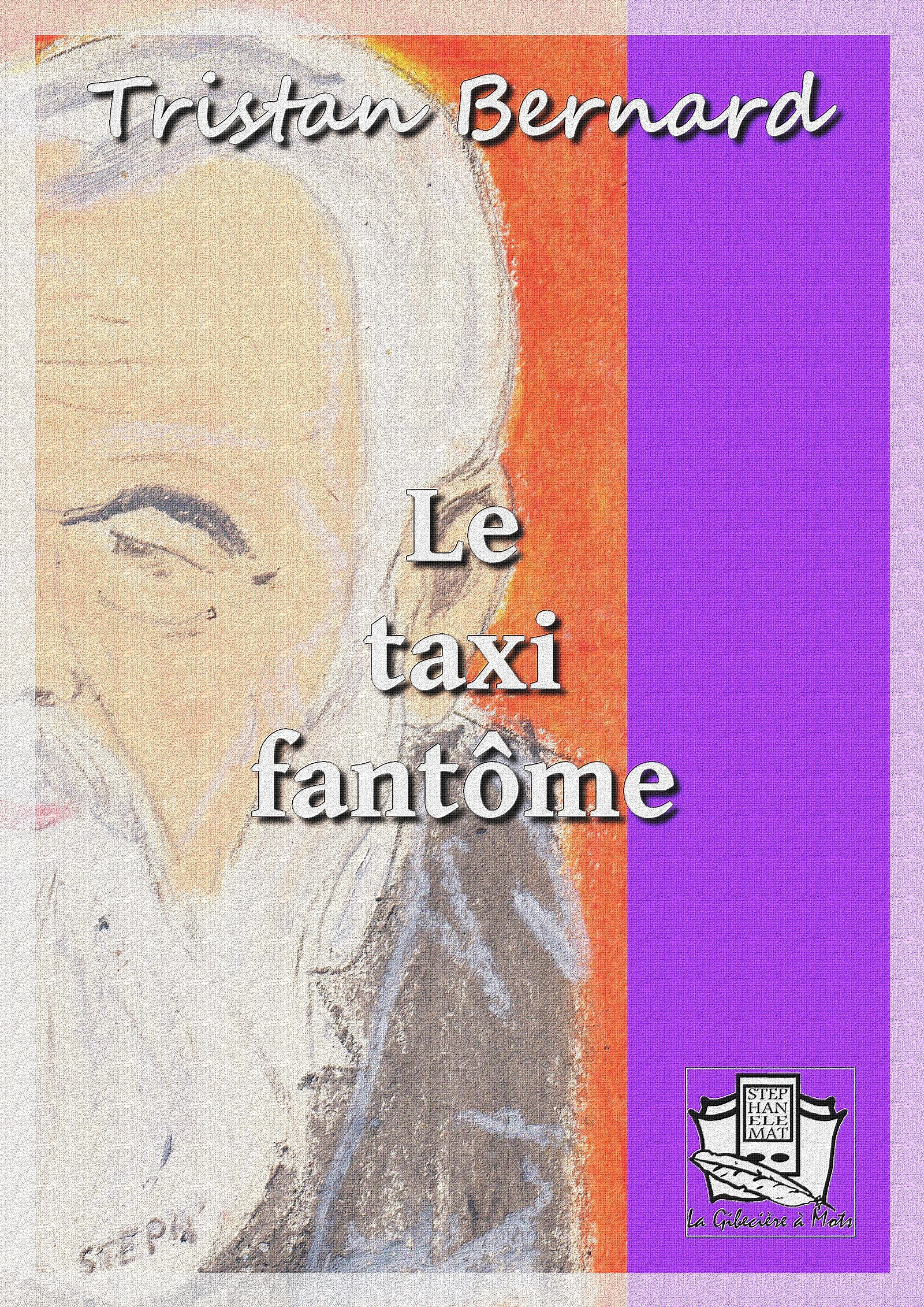 Couverture ebook de Le taxi fantôme, de Tristan Bernard