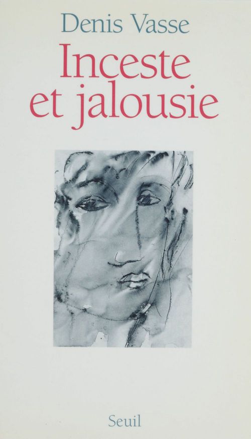 Couverture ebook de Inceste et Jalousie, de Vasse Denis