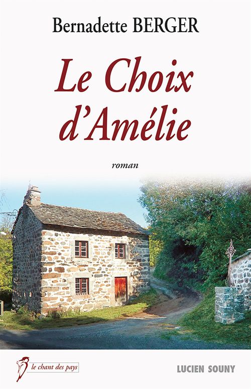 Couverture ebook de Le Choix d'Amélie, de Bernadette Berger