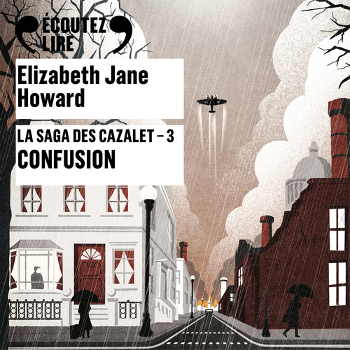 audiobook cover of La saga des Cazalet (Tome 3) - Confusion, by Elizabeth Jane Howard