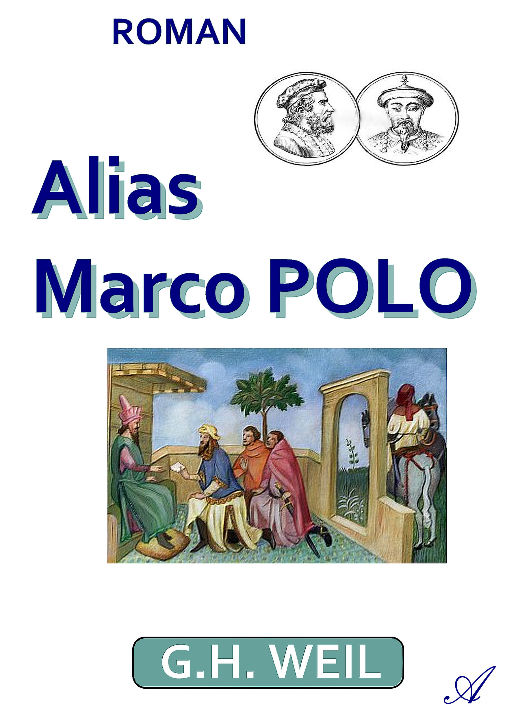 Couverture ebook de Alias Marco Polo, de Gilbert-henri Weil