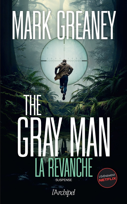 ebook cover of The Gray Man - Tome 3 La revanche, by Mark Greaney