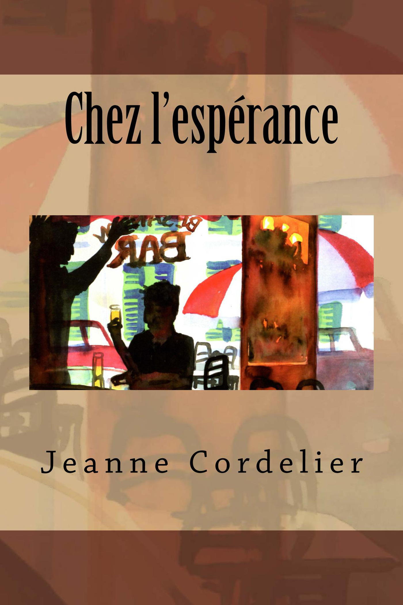 ebook cover of Chez l'Espérance, by Jeanne Cordelier