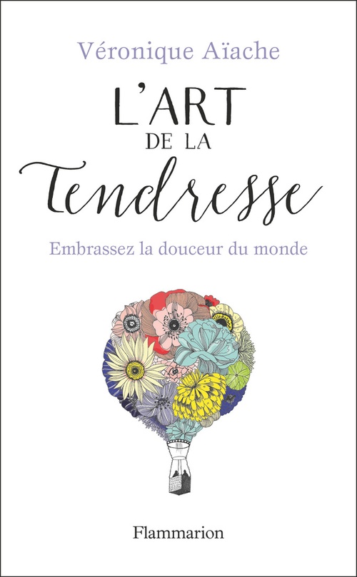 Couverture ebook de L'art de la tendresse, de Véronique Aïache