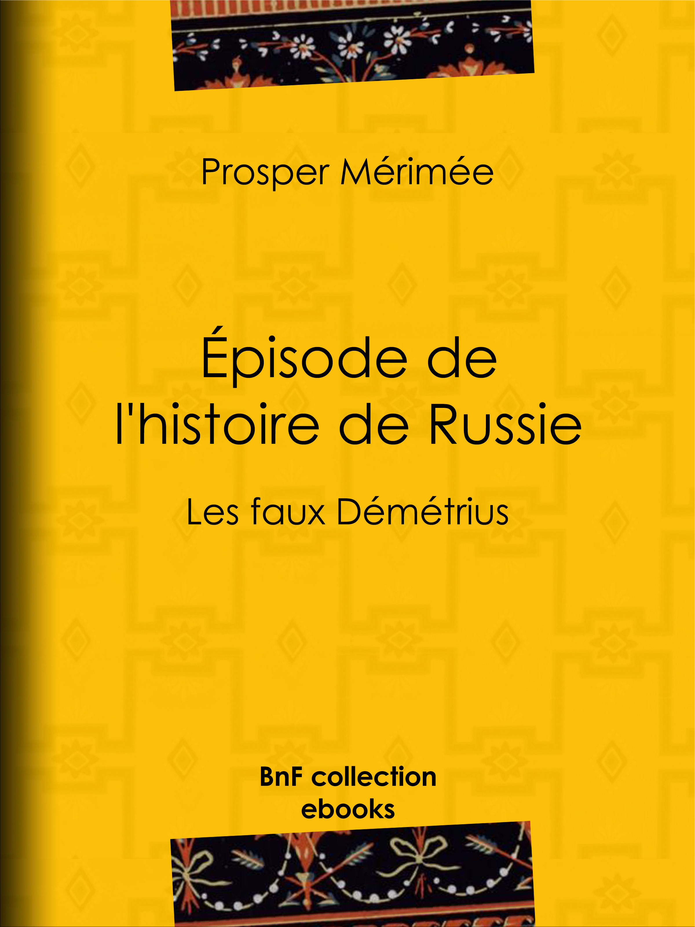 Couverture ebook de Épisode de l'histoire de Russie, de Prosper Mérimée