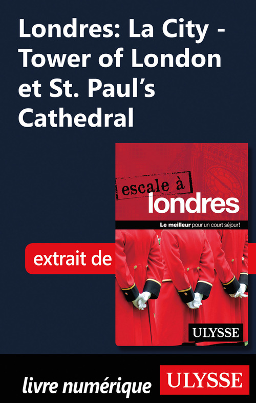 ebook cover of Londres : La City - Tower of London et St. Paul's cathédral, by Emilie Clavel