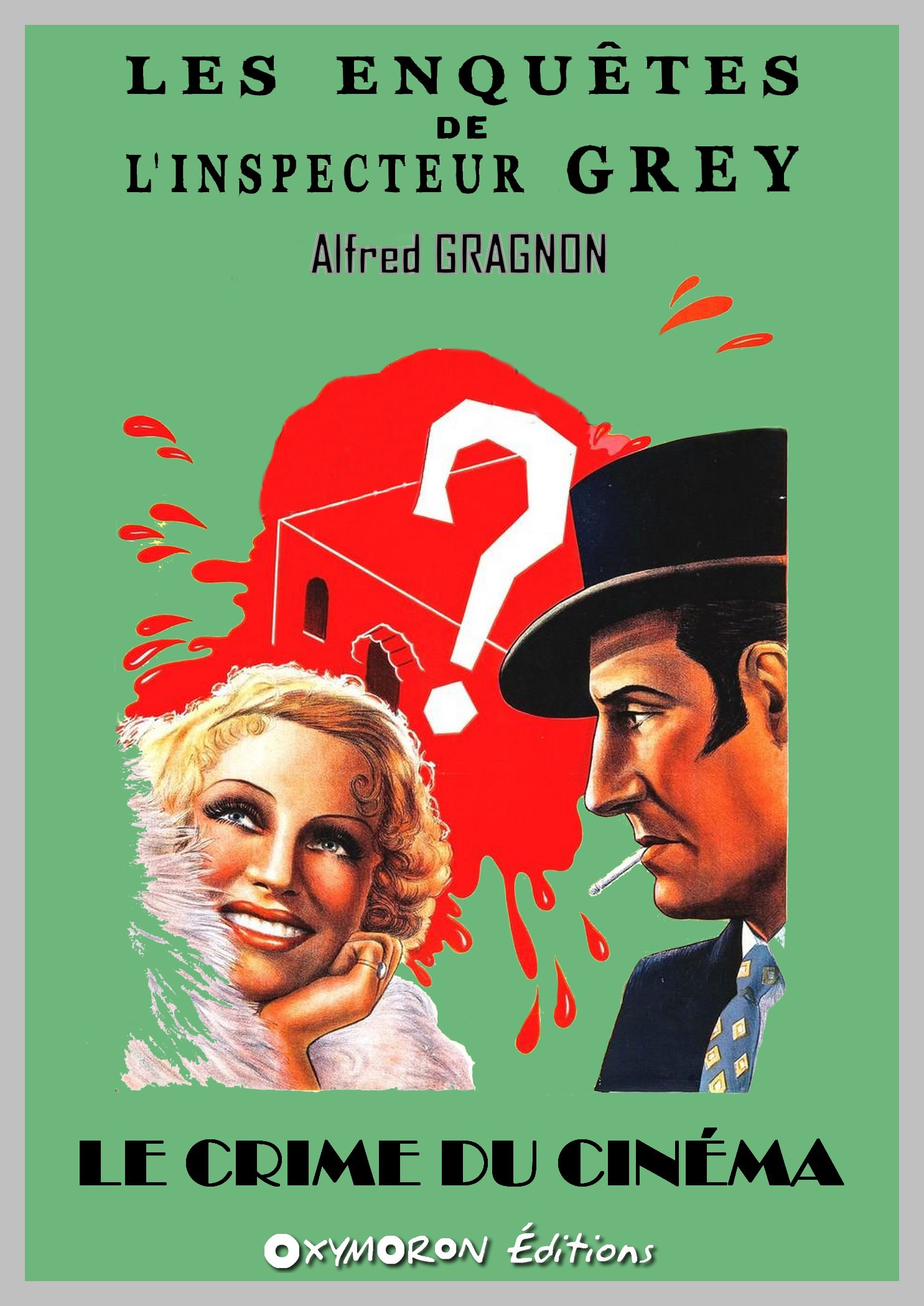 Couverture ebook de Le crime du cinéma, de Alfred Gragnon