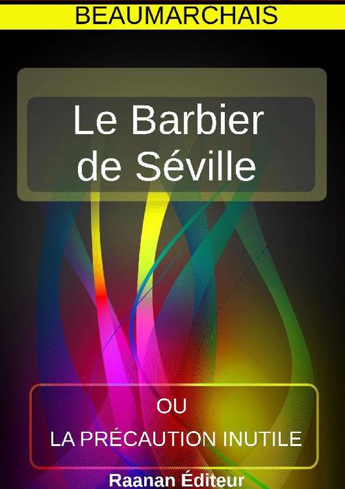 Couverture ebook de Le Barbier de Séville, de Beaumarchais
