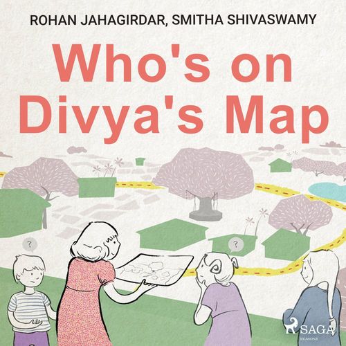 Couverture audiobook de Who's on Divya's Map, de Rohan Jahagirdar, Smitha Shivaswamy