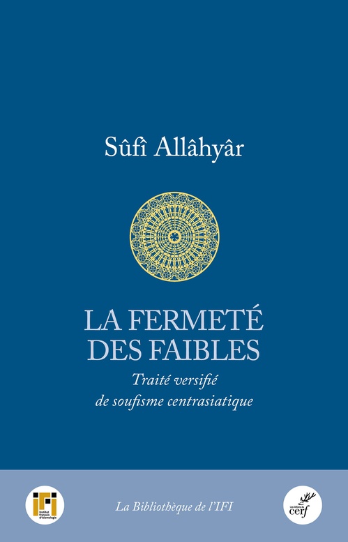 ebook cover of La Fermeté des faibles, by Sûfî Allâhyâr