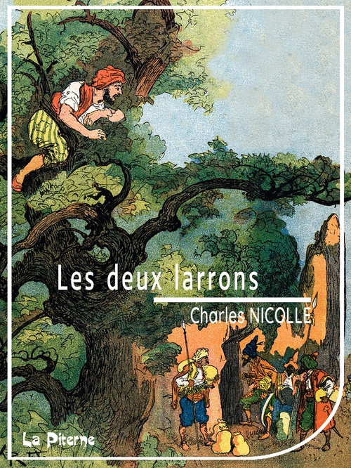 Couverture ebook de Les deux larrons, de Charles Nicolle