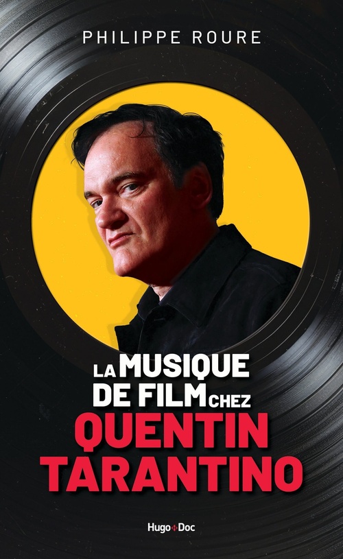 ebook cover of La Musique de film chez Quentin Tarantino, by Philippe Roure