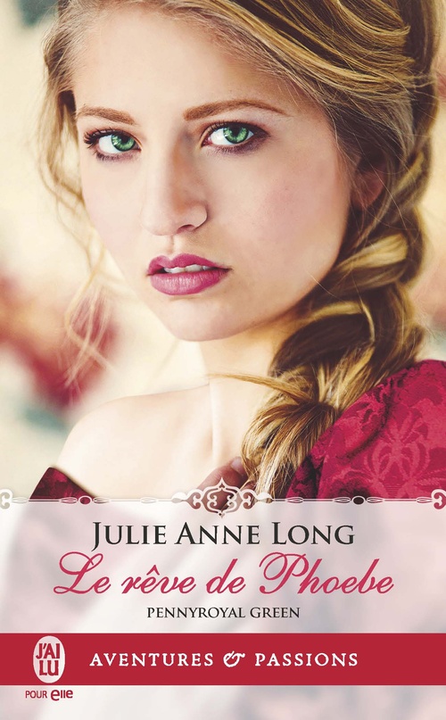 ebook cover of Pennyroyal Green (Tome 6) - Le rêve de Phoebe, by Julie Anne Long
