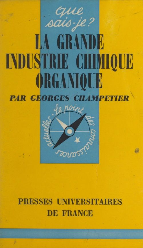 ebook cover of La grande industrie chimique organique, by Georges Champetier