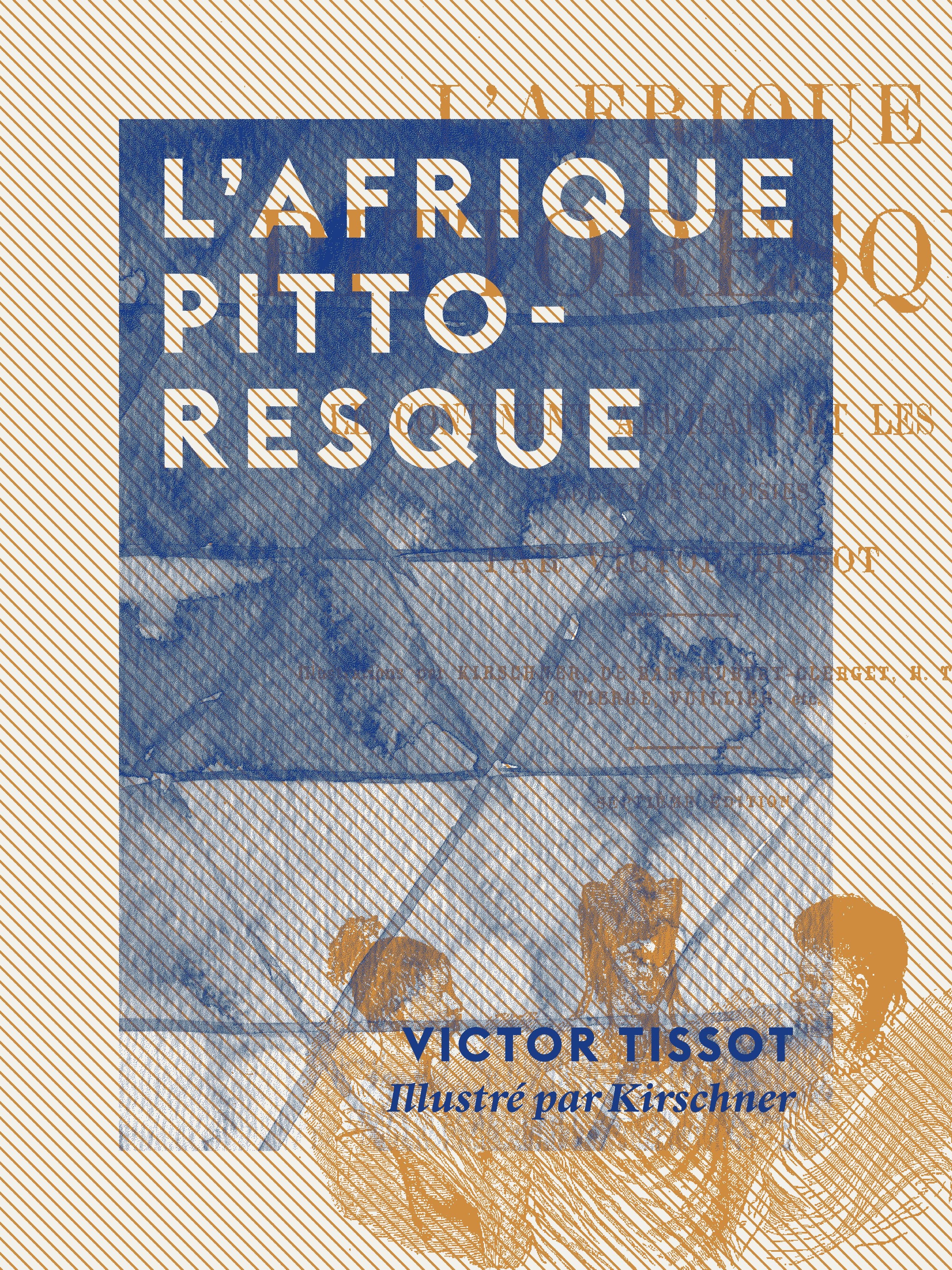 ebook cover of L'Afrique pittoresque, by Victor Tissot