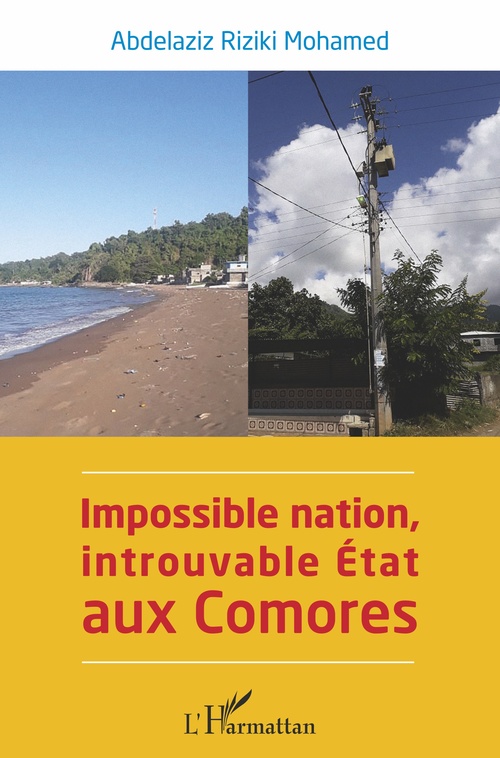 ebook cover of Impossible nation, introuvable État aux Comores, by Abdelaziz Riziki Mohamed