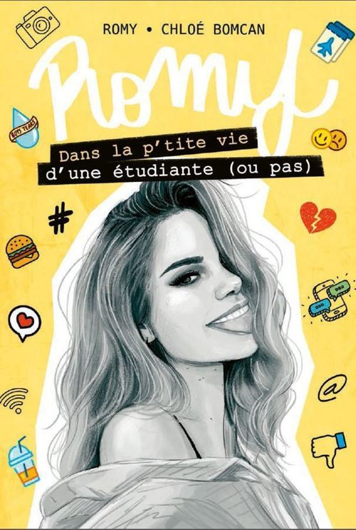 Couverture ebook de Romy - Dans la p'tite vie d'une étudiante (ou pas !) - Tome 3, de Chloe Bomcan, Romy