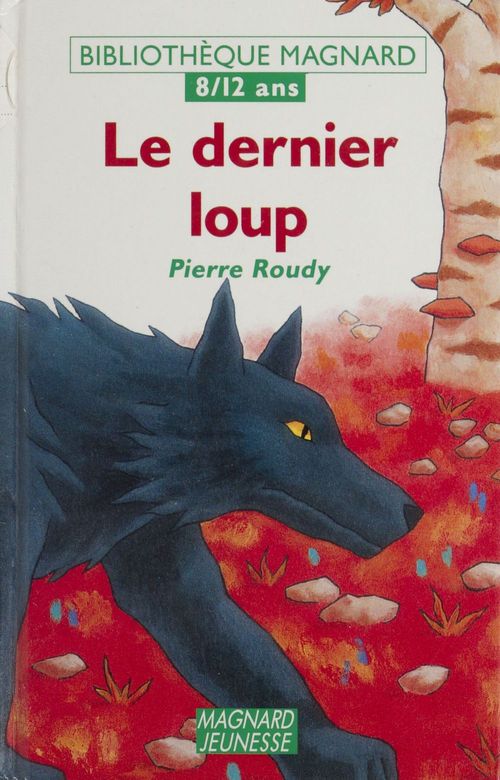 ebook cover of Le dernier loup, by Collectif