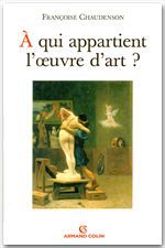 ebook cover of À qui appartient l'oeuvre d'art ?, by Chaudenson-F